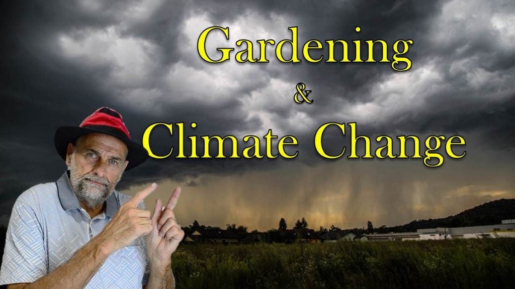 cloudy day with the words Gardening and climate change